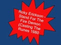 Roky Erickson & the Explosives - Stand For The Fire Demon (Casting the Runes, 1980)