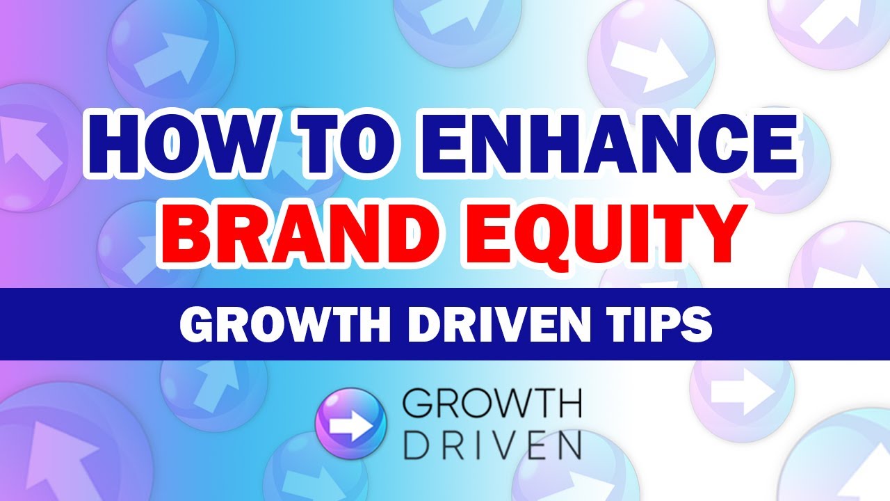 How Brand Equity Can Be Enhanced