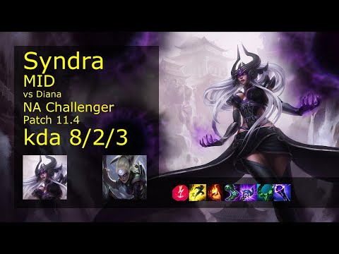 Syndra Mid vs Diana - NA Challenger 8/2/3 Patch 11.4 Gameplay