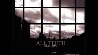 All Teeth - May Days