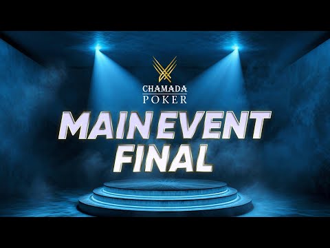 Chamada Poker – VAMOS Poker Tour – CHAMADA MAIN EVENT FINAL