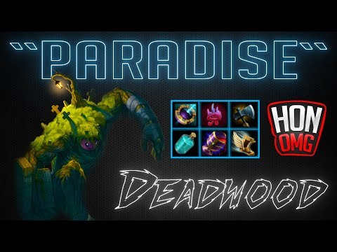 HoN | ``Paradise`` - Deadwood Mid ~ Don't Give Up Too Soon (Legendary 1 - Rank)