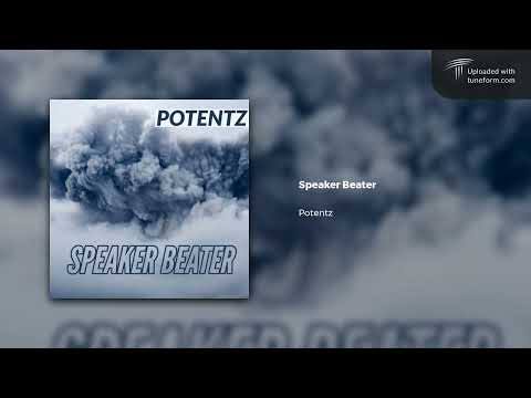 Potentz - Speaker Beater [Dark Dubstep]