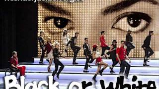 Black or White - Michael Jackson &amp; Glee