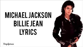 Michael Jackson - Billie Jean (Lyrics)