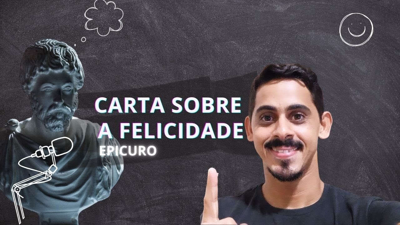 Epicuro: carta sobre a felicidade