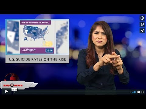 U.S. suicide rates on the rise (ASL - 6.8.18)