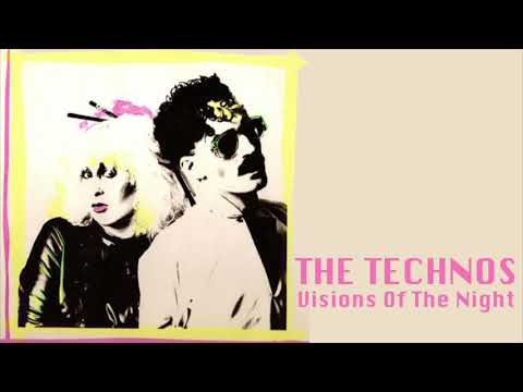 The Technos - Visions Of The Night (1984)