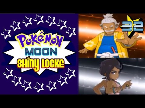 Pokémon Moon Shiny Locke - Episode #32 "HALAOILVIA ASSAULT"
