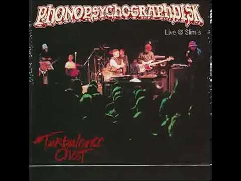 [Full Album] PhonopsychographDisk - Live @ Slim's / Turbulence Chest