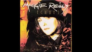 Maggie Reilly:-&#39;You&#39;ll Never Lose&#39;