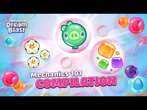Angry Birds Dream Blast - Mechanics 101: Compilation 1 - YouTube