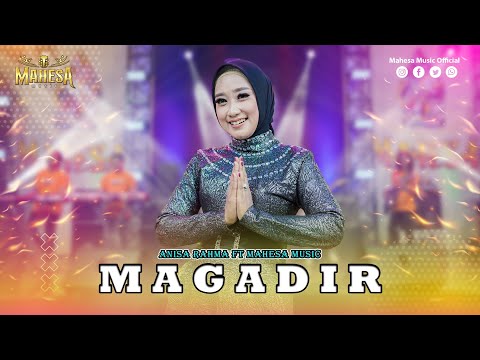 ANISA RAHMA - MAGADIR I Mahesa Music