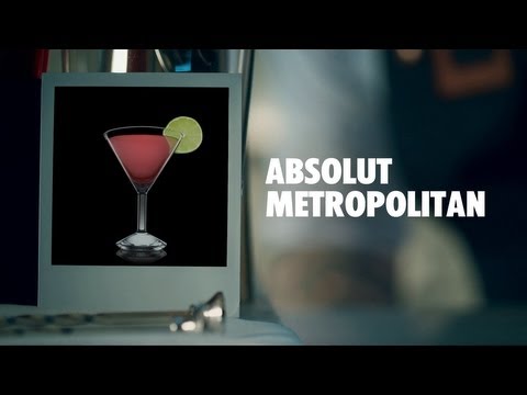 ABSOLUT METROPOLITAN DRINK RECIPE - HOW TO MIX