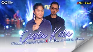 Download lagu Resa Lawang Sewu Ft. Wandra - Cinta Kita  |  ONE NADA mp3