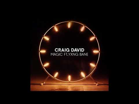 Craig David - Magic Ft. Yxng Bane