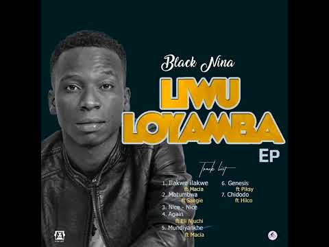 Motumbwa ft Sangie (Liwu Loyamba)_Black Nina (Make it your callertune *888*202543# TNM only)