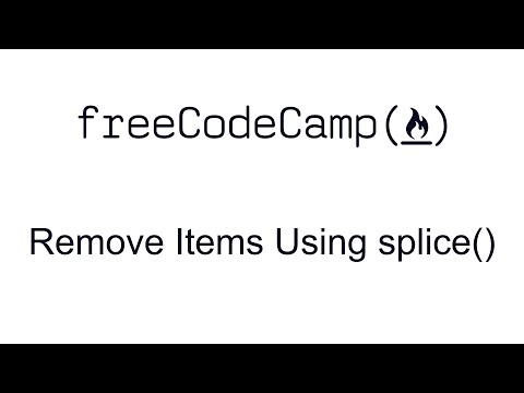 Remove Items Using Splice Basic Data Structures Free Code Camp