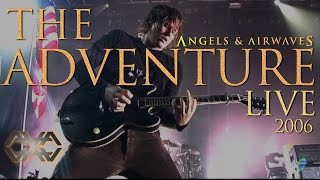 Angels &amp; Airwaves &quot;The Adventure&quot; Live (2006)