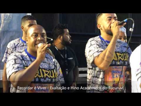 Recordar é Viver - Hino e Exaltação Acadêmicos do Tucuruvi