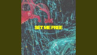 Set Me Free