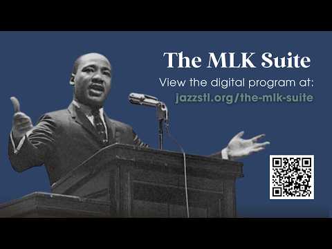 The MLK Suite: A Jazz St. Louis Big Band performance, with Special Guest Trombonist Wycliffe Gordon