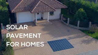 The First Home Solar Pavement by PLATIO
