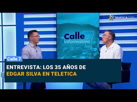 Entrevista: Los 35 años de Edgar Silva en Teletica