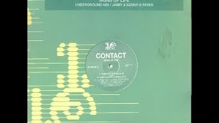 Contact ‎– Signs Of Life (Underground Mix)