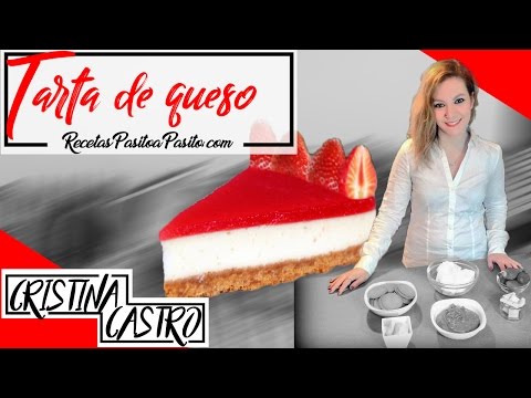 RECETA TARTA DE QUESO O CHEESECAKE SIN HORNO POSTRES FACILES Y RAPIDOS