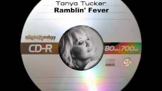 Tanya Tucker - Ramblin&#39; Fever