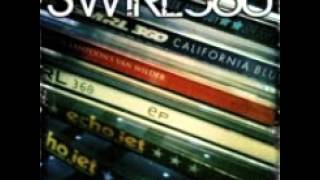swirl 360 - hey now now.mp3