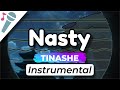 Tinashe - Nasty - Karaoke Instrumental (Acoustic)