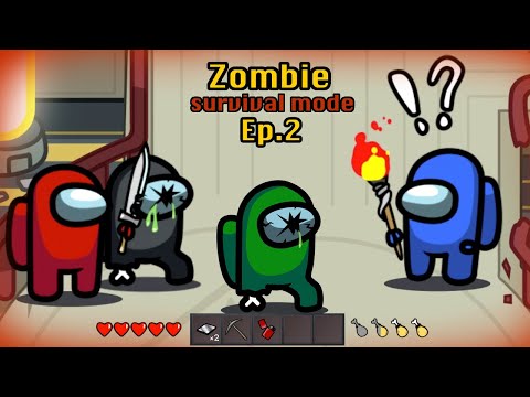 Survival Mode 🛠 Among Us Zombie Ep 2 - FRIEND - Animation