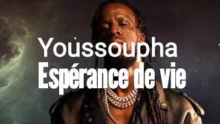 🎶 Youssoupha - Espérance de vie ( Parole/Lyrics )