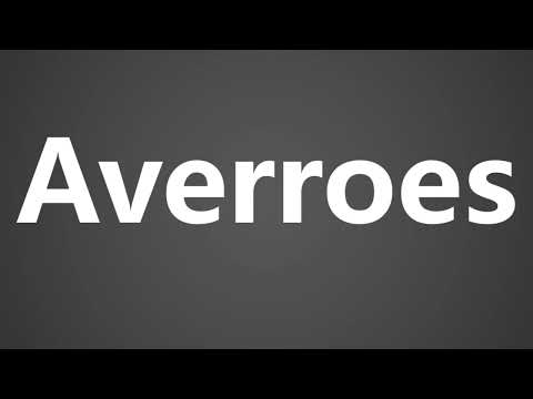 How To Pronounce Averroes