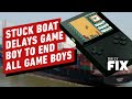The GameBoy To End All GameBoys Gets Delayed By Suez Canal Boat - IGN Daily Fix