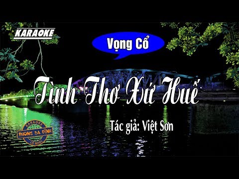 Vọng Cổ Tình Thơ Xứ Huế Karaoke