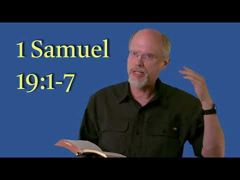 1 Samuel 19:1-7 Jonathan Intervenes for David