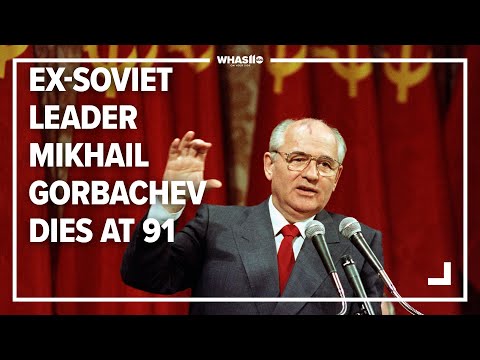 Former Soviet President Mikhail Gorbachev dies at 91