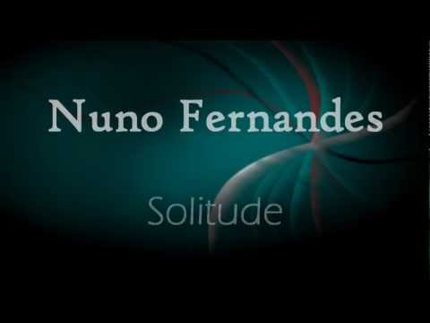 Nuno Fernandes - Solitude