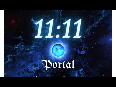 11 11  godz 1111  Magiczny Portal materializacja marzeń  Wyślij intencję obfitości do Wszechświata