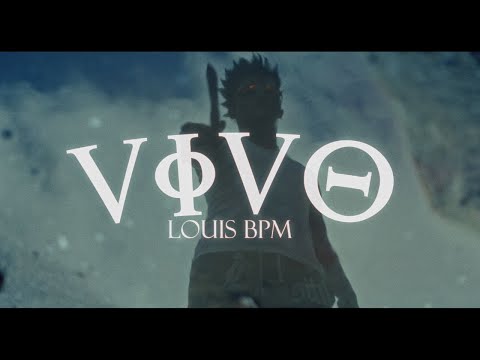 Louis BPM - Vivo (Video Oficial)