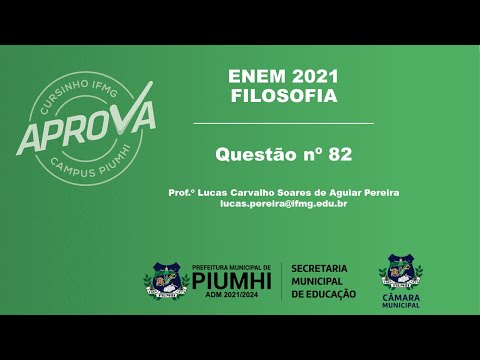 Questão nº 82: ENEM 2021 | Filosofia