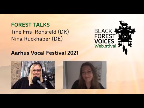 Forest Talks: Tine Fris-Ronsfeld about Aarhus Vocal Festival 2021