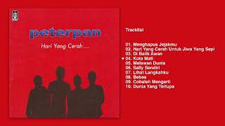 Download lagu Peterpan Album Hari Yang Cerah Audio HQ... mp3