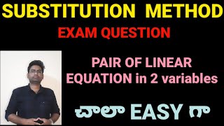SUBSTITUTION METHOD for pair of linear equations in two variables in telugu|#class10 #class11#class9