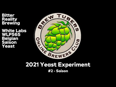 2021 Yeast Experiment - White Labs WLP 565 Belgian Saison