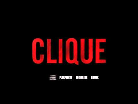 Flexplicit - Clique Remix