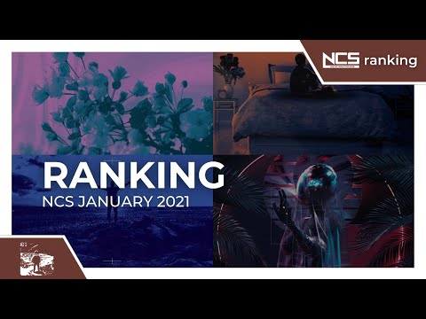 Ranking January 2021 NCS Songs